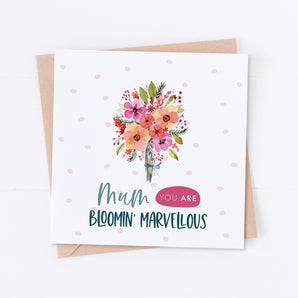 Bloomin' Marvellous Mother's Day Card
