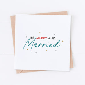 Be Merry and Married Christmas Card