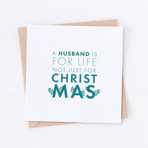 A Husband is for Life Christmas Card