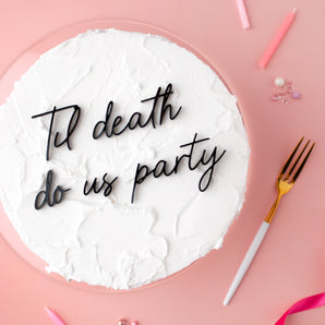 Til death do us party Cake Charm Set